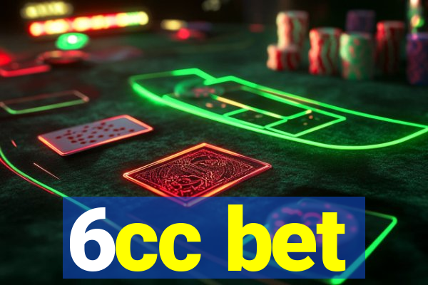 6cc bet